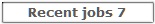 Recent Jobs 7